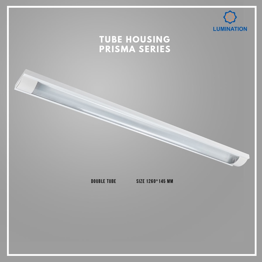 Tube Housing Prisma series Lumination